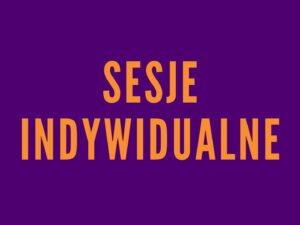 sesje indywidualne